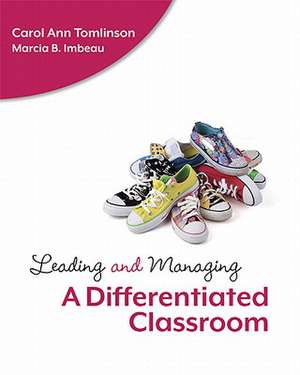 Leading and Managing a Differentiated Classroom de Carol Ann Tomlinson