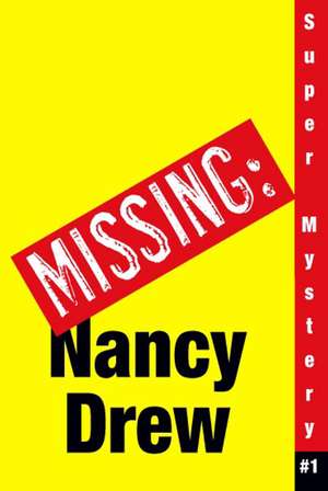 Where's Nancy? de Carolyn Keene