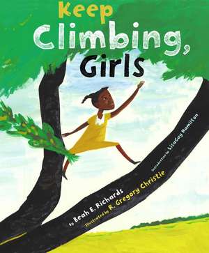 Keep Climbing, Girls de Beah E. Richards