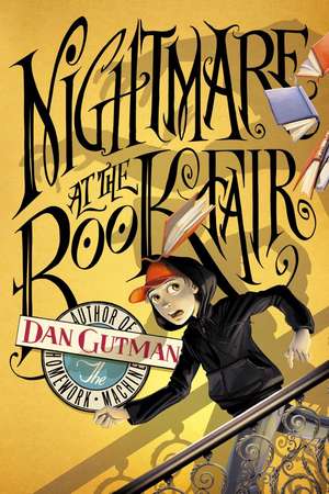 Nightmare at the Book Fair de Dan Gutman