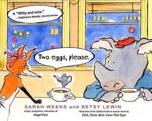 Two Eggs, Please. de Sarah Weeks