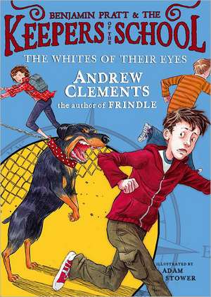 The Whites of Their Eyes de Andrew Clements