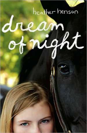 Dream of Night de Heather Henson