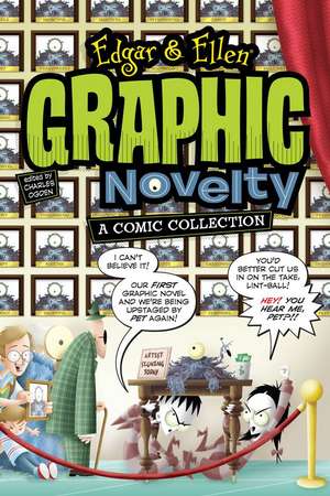 Edgar & Ellen Graphic Novelty: A Comics Collection de Charles Ogden