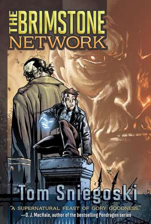 The Brimstone Network de Thomas E. Sniegoski