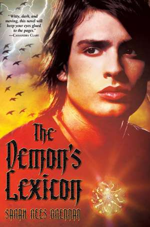 The Demon's Lexicon de Sarah Rees Brennan