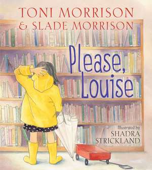 Please, Louise de Toni Morrison