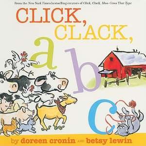 Click, Clack, ABC de Doreen Cronin