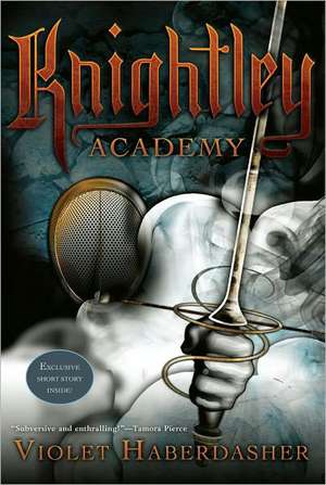 Knightley Academy de Violet Haberdasher