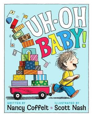 Uh-Oh, Baby! de Nancy Coffelt