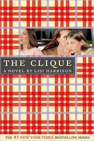 The Clique de Lisi Harrison