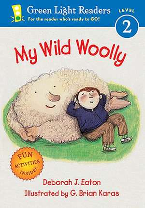 My Wild Woolly de Deborah J. Eaton