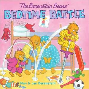 The Berenstain Bears' Bedtime Battle de Stan Berenstain