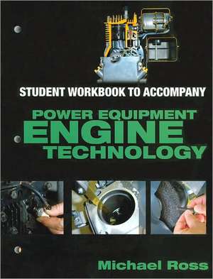 Student Workbook for Adbo's Power Equipment Engine Technology de Edward Abdo