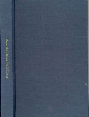 How the Other Half Lives; Studies Among the Tenements of New York, by Jacob A. Riis; With Illustrations Chiefly from Photographs Taken by the Author. de Jacob A. Riis