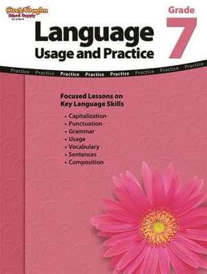 Language Usage and Practice Grade 7 de Steck-Vaughn Company