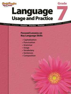 Language: Usage and Practice Reproducible Grade 7 de Stckvagn