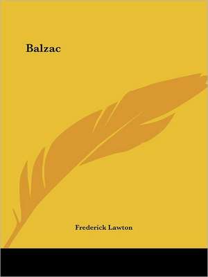 Balzac de Frederick Lawton