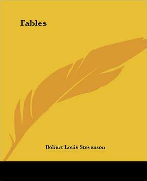 Fables de Robert Louis Stevenson