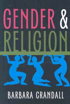 Gender and Religion de Barbara Crandall