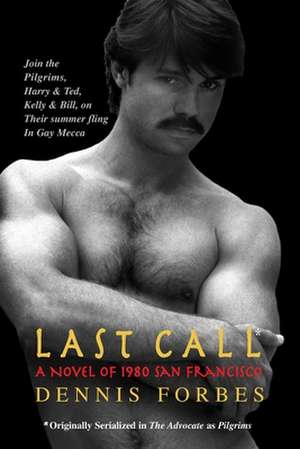 Last Call de Dennis Forbes