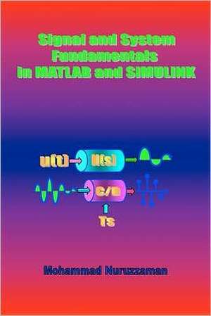 Signal and System Fundamentals in MATLAB and Simulink: Church and Organization Fundraiser Guide de Mohammad Nuruzzaman