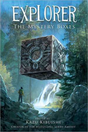 Explorer: the Mystery Boxes de Kazu Kibuishi