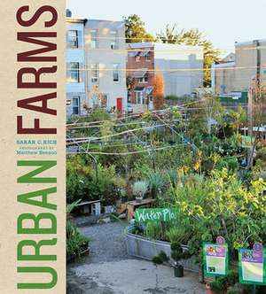 Urban Farms de Sarah Rich