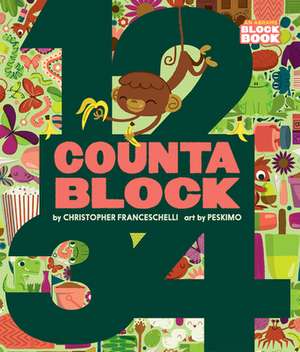 Countablock (An Abrams Block Book) de Christopher Franceschelli
