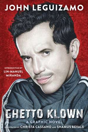 Ghetto Klown de John Leguizamo