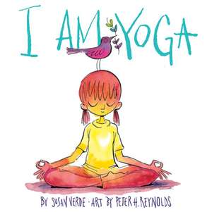 I Am Yoga: A Winterkill Novel de Susan Verde