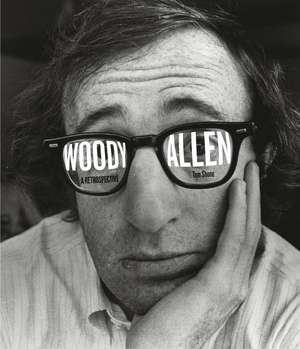 Woody Allen: A Retrospective de Tom Shone