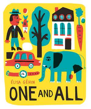 One and All de Elisa Gehin