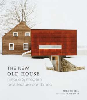 The New Old House de Marc Kristal