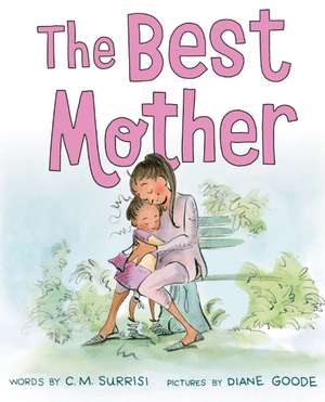 The Best Mother de C M Surrisi