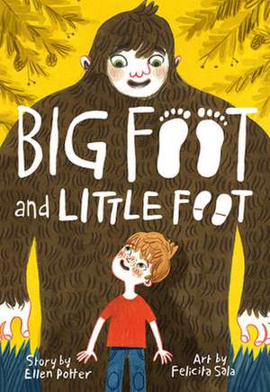 Big Foot and Little Foot de Ellen Potter