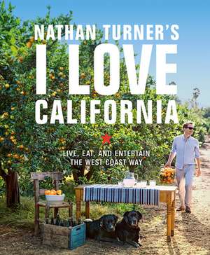 Nathan Turner's I Love California de Nathan Turner