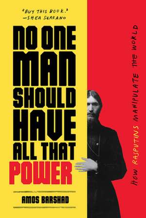 No One Man Should Have All That Power de Amos Barshad