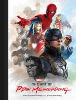 Marvel Studios: The Art of Ryan Meinerding de Tara Bennett