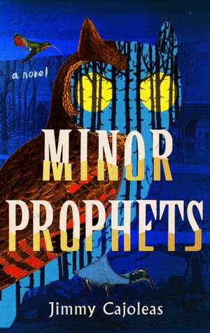 Minor Prophets de Jimmy Cajoleas