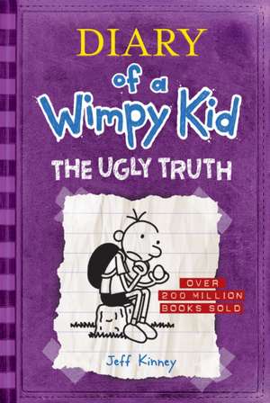 The Ugly Truth (Diary of a Wimpy Kid #5) de Jeff Kinney