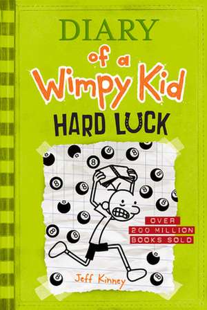 Hard Luck (Diary of a Wimpy Kid #8) de Jeff Kinney