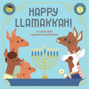 Happy Llamakkah! de Laura Gehl