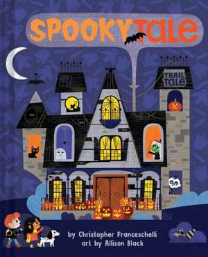 Spookytale (an Abrams Trail Tale) de Christopher Franceschelli