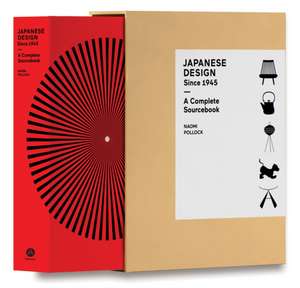 Japanese Design Since 1945 de Naomi Pollock