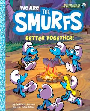 We Are the Smurfs: Better Together! de Smurfs