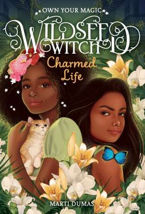 Charmed Life (Wildseed Witch Book 2) de Marti Dumas