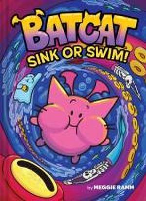 Sink or Swim! (Batcat Book #2) de Meggie Ramm