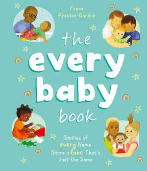 The Every Baby Book de Frann Preston-Gannon