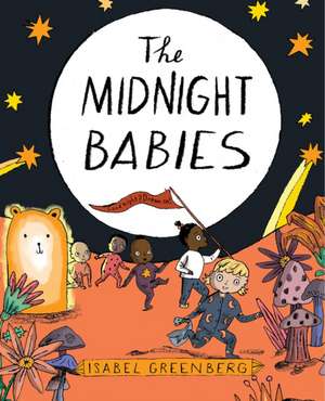 The Midnight Babies de Isabel Greenberg